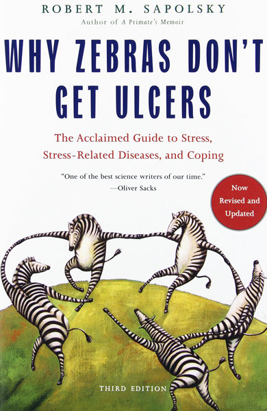 Why Zebras Don’t Get Ulcers